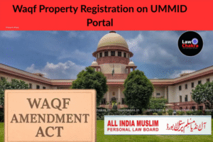 Waqf Property Registration on UMMID Portal